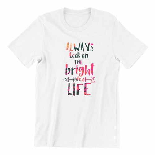 Always look at the right side of life kaobeiking cute graphic casual wear singapore teen fun typo quote black streetwear teeshirt