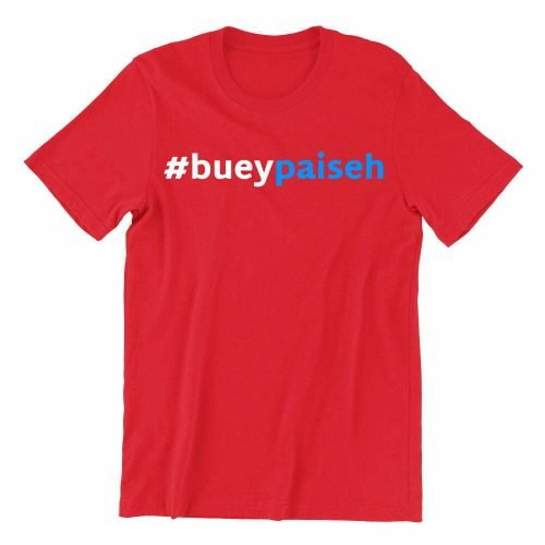 Buey-paiseh-red-crew-neck-unisex-tshirt-singapore-kaobeking-funny-singlish-hokkien-clothing-label