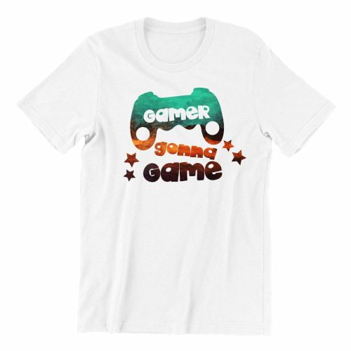 Gamers gonna game kaobeiking cute graphic casual wear singapore teen fun quote white color streetwear teeshirt