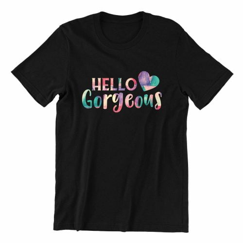 Hello gorgeous kaobeiking cute graphic casual wear singapore teen fun typo quote black color streetwear teeshirt