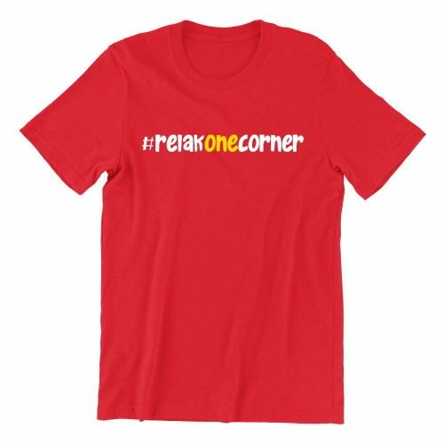 Relak-one-corner-red-crew-neck-unisex-tshirt-singapore-kaobeking-funny-singlish-hokkien-clothing-label