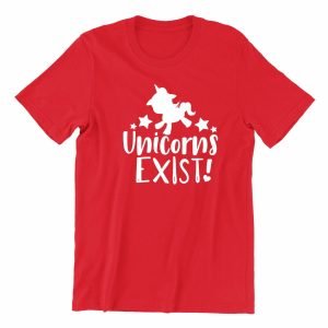 Unicorns exist kaobeiking cute graphic casual wear singapore teen fun quote red streetwear teeshirt