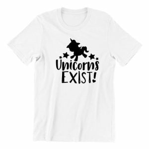 Unicorns exist kaobeiking cute graphic casual wear singapore teen fun quote white streetwear teeshirt