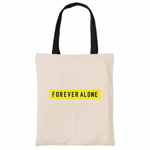 forever-alone-funny-canvas-heavy-duty-tote-bag-carrier-shoulder-ladies-shoulder-shopping-bag-kaobeiking