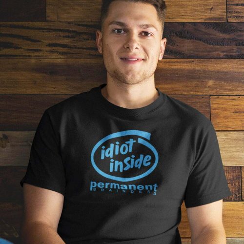 idiot-inside-tshirt-adult-streetewear-singapore-kaobeiking-brand-funny-parody-design