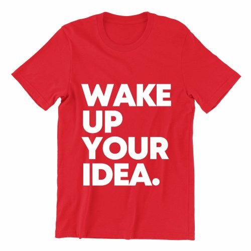 wake-up-your-idea-red-crew-neck-street-unisex-tshirt-singapore-kaobeking-funny-hokkien-clothing-label